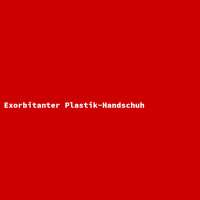 Exorbitanter Plastik-Handschuh