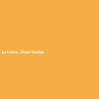 Leichte Glas-Socke