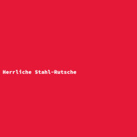 Herrliche Stahl-Rutsche