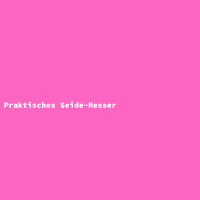 Praktisches Seide-Messer