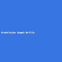 Praktische Gummi-Brille